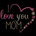 Top i love you mom wallpaper desktop 4k Download