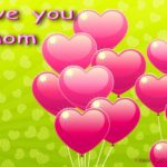 Download i love you mom wallpaper desktop HD