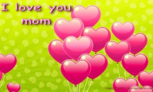 Download i love you mom wallpaper desktop HD