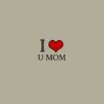 Top i love you mom wallpaper desktop HD Download