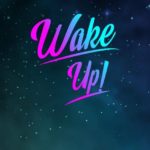 Top wake up wallpaper 4k Download