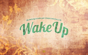 Top wake up wallpaper HD Download